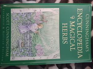 Cunningham's Encyclopedia of Magical Herbs by Scott Cunningham