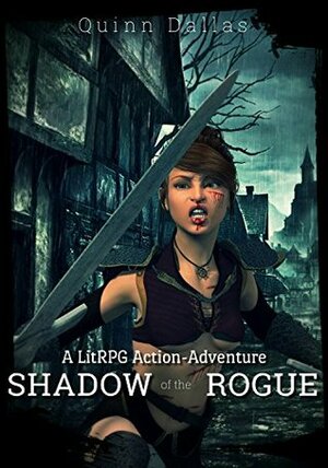 Shadow of the Rogue by Quinn Dallas