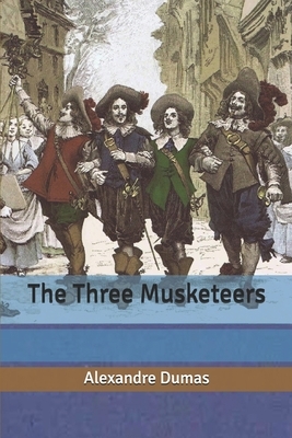 The Three Musketeers by Alexandre Dumas