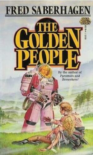 The Golden People by Fred Saberhagen