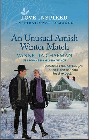 The Unusual Amish Winter Match by Vannetta Chapman