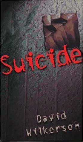 Suicide by David Wilkkerson