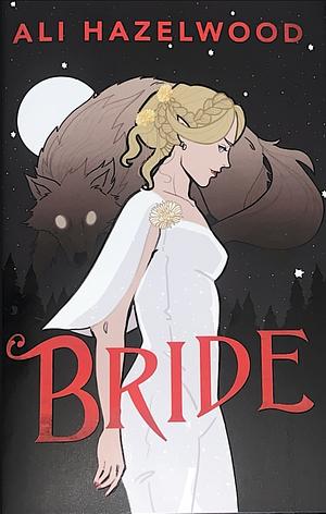 Bride by Ali Hazelwood