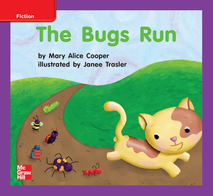 Reading Wonders Leveled Reader the Bugs Run: Ell Unit 2 Week 3 Grade K by 