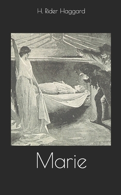 Marie by H. Rider Haggard