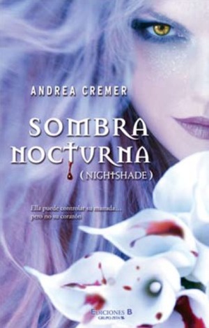 Sombra nocturna by Andrea Cremer
