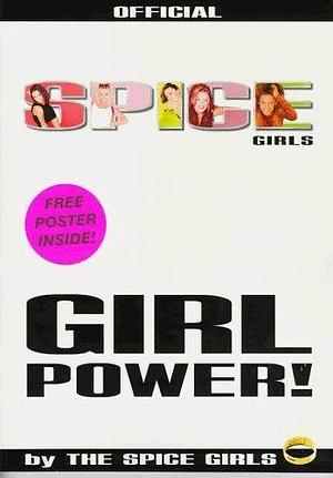 Girl Power! by Spice Girls by Spice Girls, Spice Girls