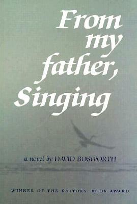 From My Father, Singing by David Bosworth