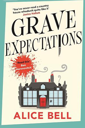 Grave Expectations by Alice Bell