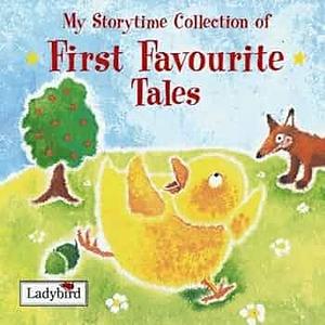 My Storytime Collection of First Favorite Tales by Ladybird Books Staff