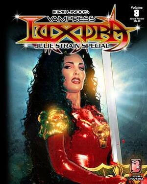 Kirk Lindo's Vampress Luxura V8: Julie Strain Special by Kirk Lindo