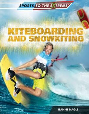 Kiteboarding and Snowkiting by Jeanne Nagle