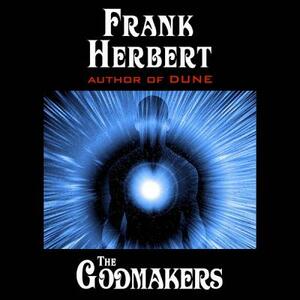 The Godmakers by Frank Herbert