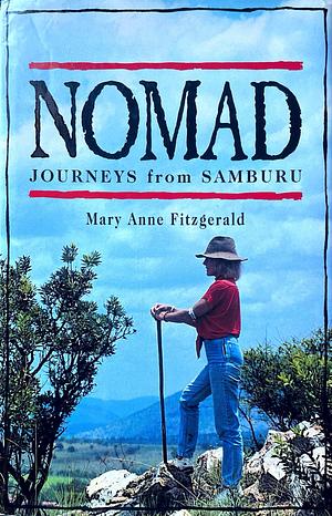 Nomad: Journeys from Samburu by Mary Anne Fitzgerald