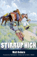 Stirrup High by Walt A. Coburn, Fred Gipson