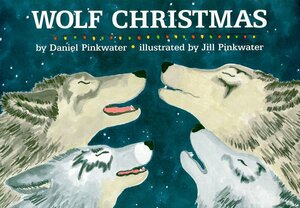 Wolf Christmas by Daniel Pinkwater