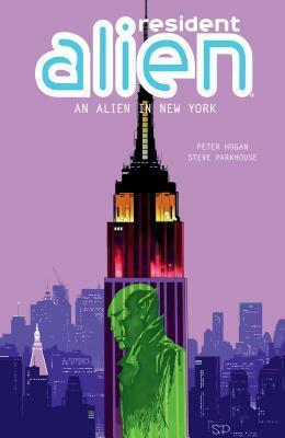 Resident Alien Volume 5: An Alien in New York by Peter Hogan, Steve Parkhouse