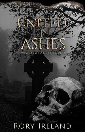 United in Ashes by Rory Ireland