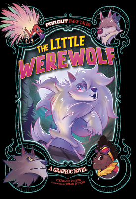The Little Werewolf: A Graphic Novel by Stephanie Peters