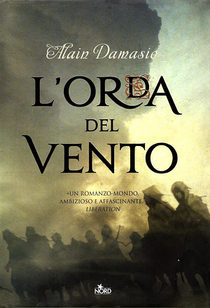 L'orda del vento by Alain Damasio