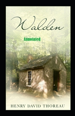 Walden Annotated by Henry David Thoreau