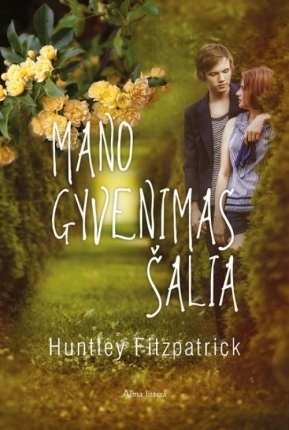 Mano gyvenimas šalia by Huntley Fitzpatrick