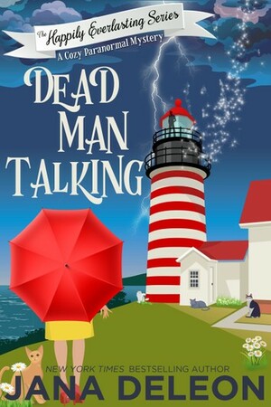 Dead Man Talking by Jana DeLeon