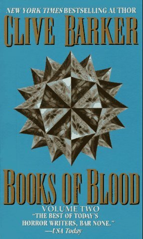 Books of Blood: Volume Two by Clive Barker