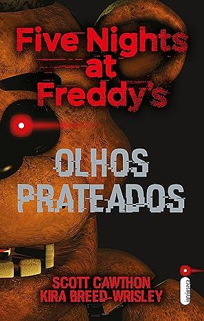 Olhos Prateados by Scott Cawthon