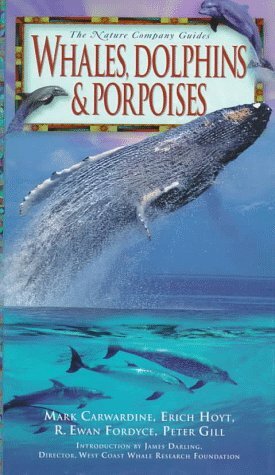 Whales, Dolphins & Porpoises by Erich Hoyt