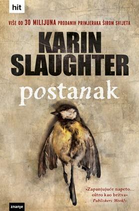 Postanak by Karin Slaughter