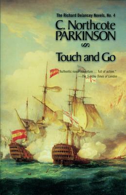 Touch and Go by C. Northcote Parkinson