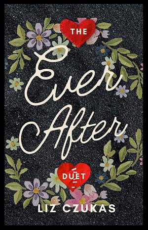 Ever After Duet by Liz Czukas