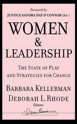 Women and Leadership: The State of Play and Strategies for Change by 