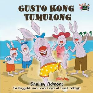 Gusto Kong Tumulong: I Love to Help (Tagalog Edition) by Kidkiddos Books, Shelley Admont