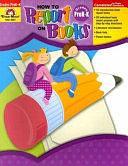 How to Report on Books: Pre-K-K by Jill Norris, Melanie Coon