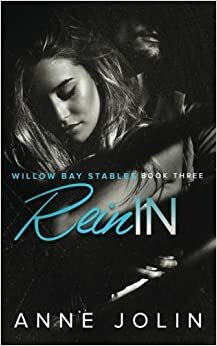 Rein In by Anne Jolin