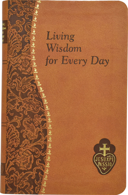 Living Wisdom for Every Day by Bennet Kelley