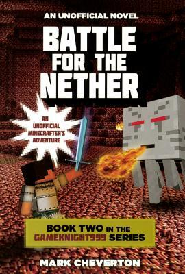 Battle for the Nether by Mark Cheverton
