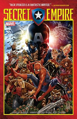 Secret Empire by Gerry Alanguilan, Leinil Francis Yu, Mark Brooks, Steve McNiven, Nick Spencer, Andrea Sorrentino