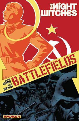 Battlefields, Vol. 1: The Night Witches by Garth Ennis, Russell Braun