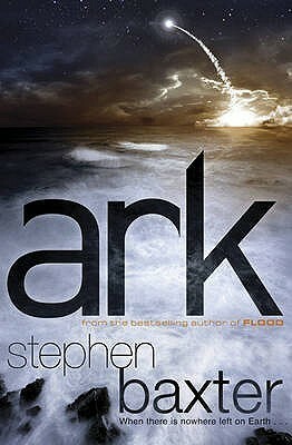 Ark by Stephen Baxter