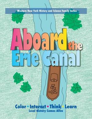 Aboard the Erie Canal by Veronica Young
