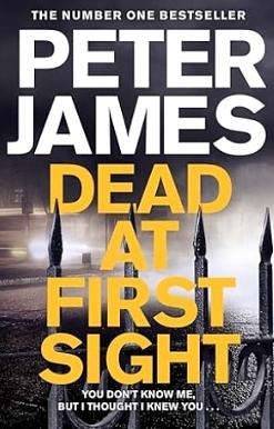 Dead at First Sight by Peter James