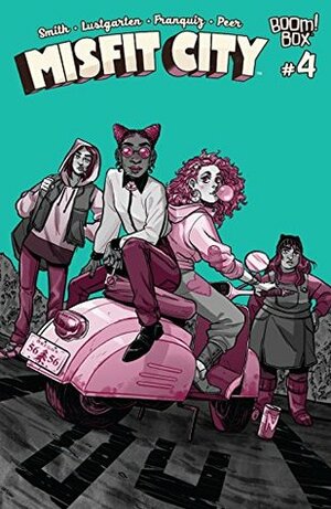 Misfit City #4 by Kurt Lustgarten, Naomi Franquiz, Kirsten "Kiwi" Smith