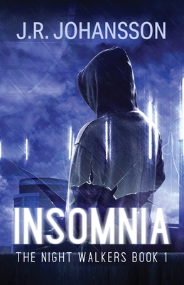 Insomnia by J.R. Johansson