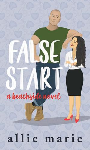 False Start by Allie Marie