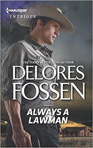 Always a Lawman by Delores Fossen