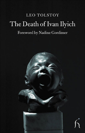 The Death of Ivan Ilych and the Devil by Nadine Gordimer, Hugh Aplin, Leo Tolstoy