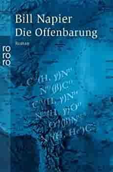 Die Offenbarung. by Teja Schwaner, Bill Napier